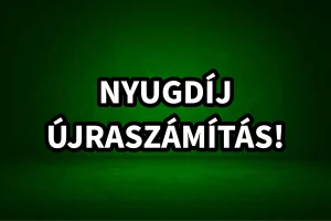 Nyugdíj ujraszámítása