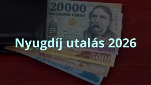 Nyugdíj utalás 2026