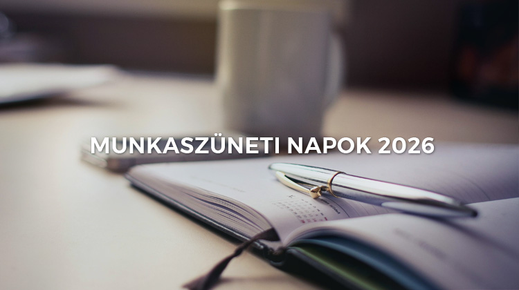munkaszüneti napok ünnepnapok és áthelyezett munkanapok 2026