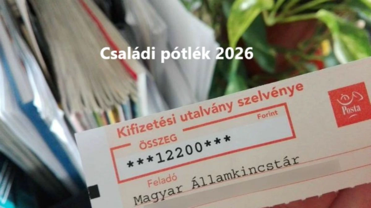Családi pótlék utalás 2026