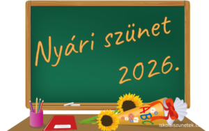 Nyári szünet 2026: fontos hír érkezett máris!